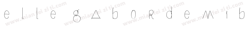 elle gabordemibold字体转换